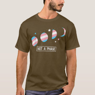 Geen fasemoon transflag Funny LGBTQ Transgende T-shirt