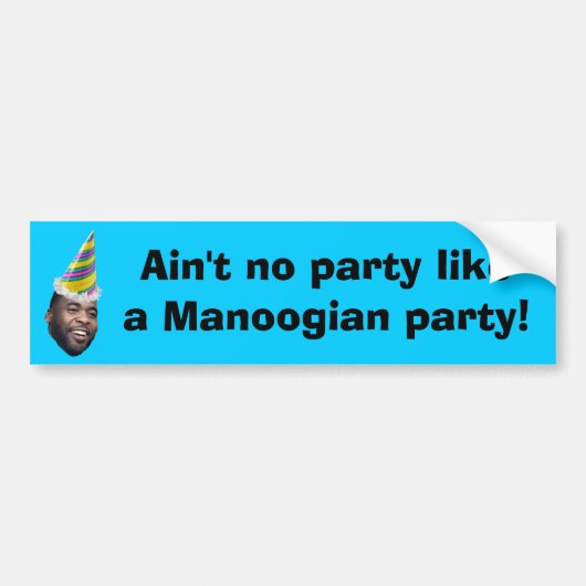 Geen feest als een Mangoesisch feest! Bumpersticker (Voorkant)