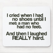 Geen Feet Mousepad" Muismat (Voorkant)