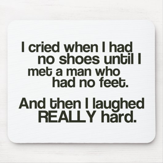 Geen Feet Mousepad" Muismat (Voorkant)