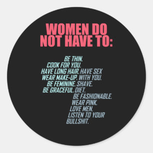 Geen feministe nodig ronde sticker