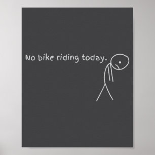 Geen fietsen vandaag poster