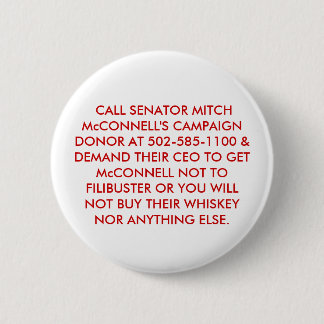 GEEN FILIBUSTERS SENATOR McCONNELL. Ronde Button 5,7 Cm