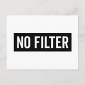 Geen Filterfunny Quote Briefkaart (Voorkant)