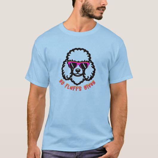 Geen fluffs gegeven t-shirt (Voorkant)