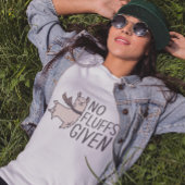 Geen fluffs gegeven t-shirt