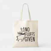 Geen fluffs gegeven tote bag (Achterkant)