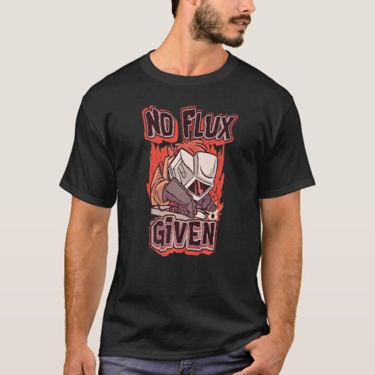 Geen flux gegeven t-shirt (Voorkant)