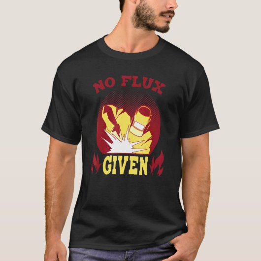 Geen flux met lassen t-shirt (Voorkant)