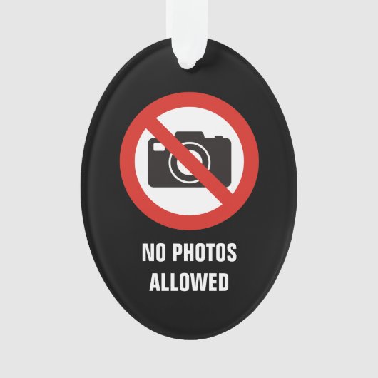 Geen foto's toegestaan ornament (voorkant)