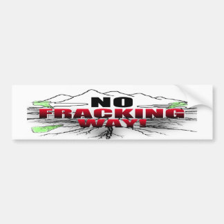 Geen Fracking Way Bumpersticker