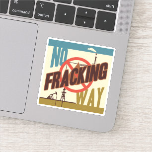 Geen Fracking Way Sticker
