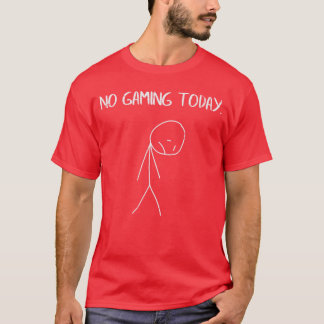 Geen Gamingoday Verdrietige Stickman Grappige Vide T-shirt