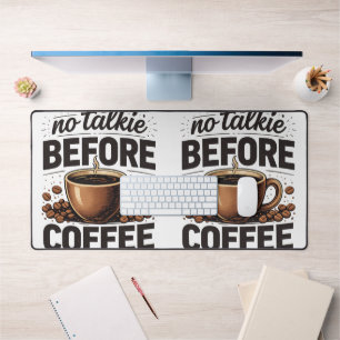 Geen Gebabbel Voor Koffie – Grappige Retro Koffiel Bureaumat