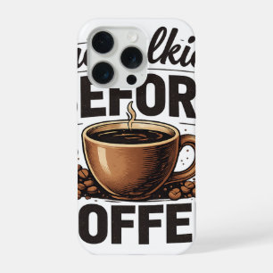 Geen Gebabbel Voor Koffie – Grappige Retro Koffiel iPhone 15 Pro Case