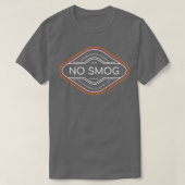 Geen geblaf van de hond, geen smog en mama kookte  t-shirt (Design voorkant)