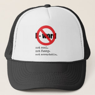 geen gebruik van het R-woord Trucker Pet