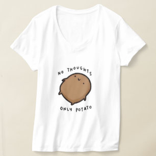 Geen gedachten, alleen Aardappel T-shirt