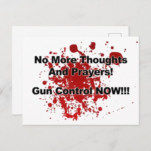 Geen Gedachten en gebeden meer! Pistool nu! Briefkaart (Voorkant / Achterkant)