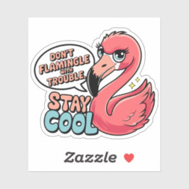 Geen gedoe met problemen, blijf cool Puns Sticker