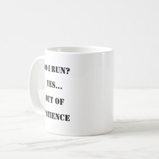 Geen geduld meer – Sassy Coffee Mok (Voorkant links)