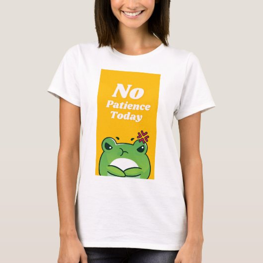 geen geduld vandaag t-shirt (Voorkant)