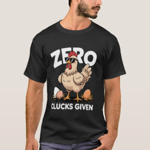 Geen Gefladder Gegeven Grappige Boerderij Kip Lief T-shirt