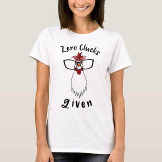 Geen Gefladder Gegeven Grappige Kippenboerderij Bo T-shirt