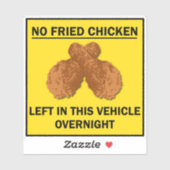 Geen gehuwde kip links in voertuig overnight Funny Sticker (Vel)