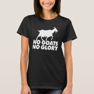 Geen Geiten Geen Glorie Geit Stomp T-shirt