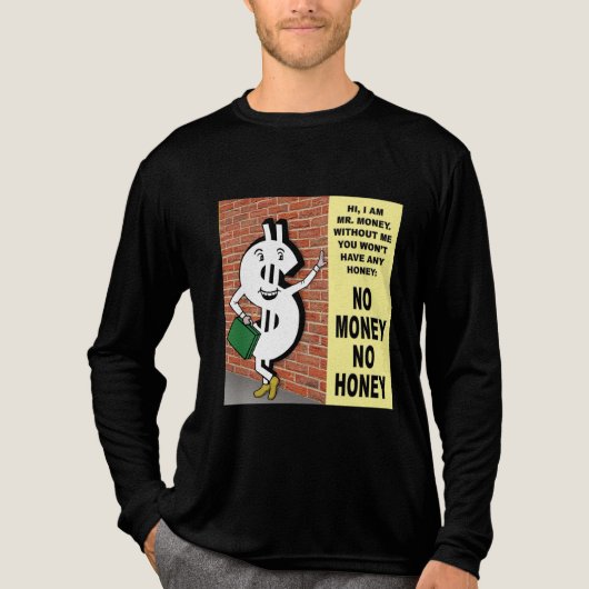 Geen geld geen honing T-shirt (Voorkant volledig)