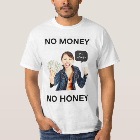 Geen Geld Geen Honing T-shirt (Voorkant)