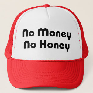 Geen Geld Geen Honing Trucker Pet