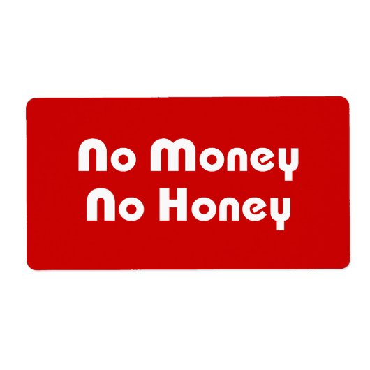 Geen geld honing etiket (Voorkant)