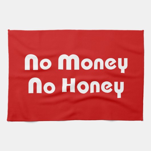 Geen geld honing theedoek (Horizontaal)