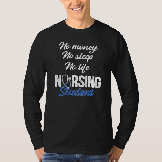 Geen geld Slaapstand geen Levensverzekering Studen T-shirt (Voorkant)