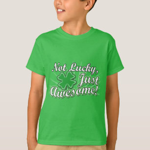 Geen geluk, gewoon Geweldige T-shirt