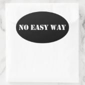 Geen gemakkelijke weg ovale sticker (Tas)