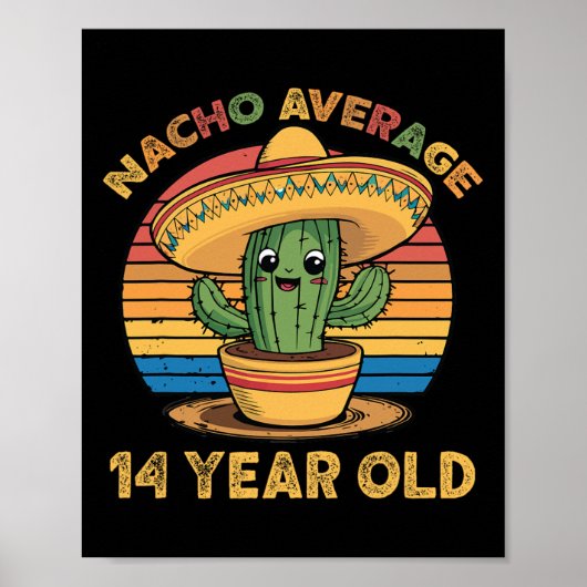 Geen gemiddelde 14-jarige Cinco De Mayo 14e verjaa Poster (Voorkant)