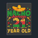 Geen gemiddelde 21-jarige Cinco de Mayo Briefkaart<br><div class="desc">Geen gemiddelde 21-jarige Cinco de Mayo 21e verjaardag Grappig Crew Grafisch ontwerp Cadeau Standaard ansichtkaart Klassieke Collectie.</div>