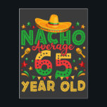 Geen gemiddelde 65-jarige Cinco de Mayo Briefkaart<br><div class="desc">Geen gemiddelde 65-jarige Cinco de Mayo 65e verjaardag Grappig Crew Grafisch ontwerp Cadeau Standaard ansichtkaart Klassieke Collectie.</div>