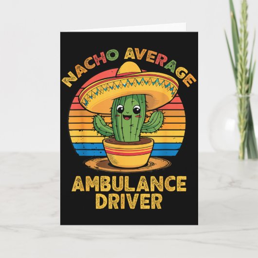 Geen gemiddelde ambulancchauffeur cinco de mayo em kaart (Voorkant)