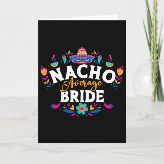 Geen gemiddelde bruid Cinco De Mayo Mexicaans bij Kaart (Voorkant)