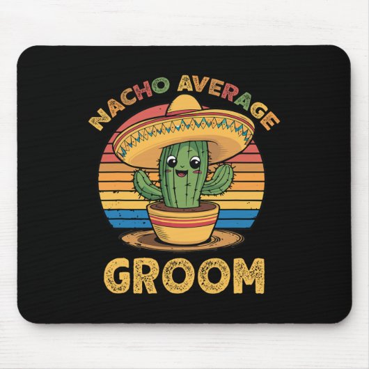 Geen gemiddelde bruidegom Mexicaans Cinco De Mayo  Muismat (Voorkant)