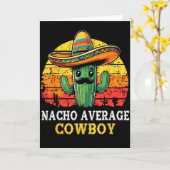 Geen gemiddelde cowboy nacho cowboy grap grappige  kaart (Gele Bloem)