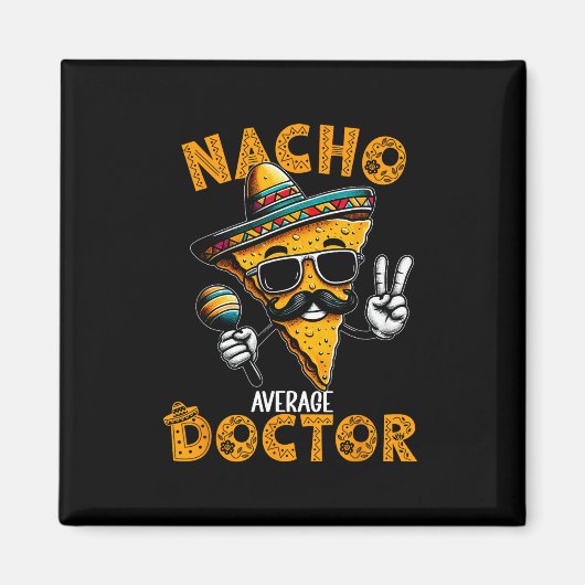 Geen gemiddelde dokter Grappige dokter Cinco De Ma Magneet (Voorkant)