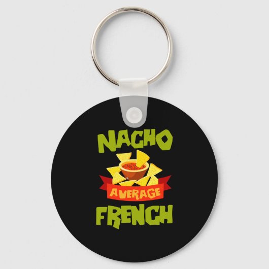 Geen gemiddelde franse grappige verjaardag achtern sleutelhanger (Voorkant)