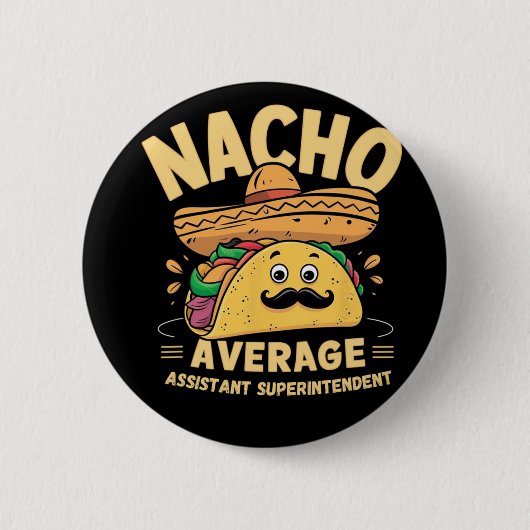 Geen gemiddelde instant supervisor Cinco De Mayo Ronde Button 5,7 Cm (Voorkant)