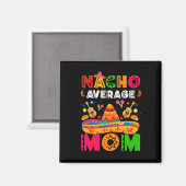 Geen gemiddelde moeder Cinco De Mayo Mexicaanse bi Magneet (Voorkant / Achterkant)