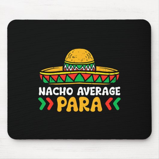 Geen gemiddelde nacho voor Cinco De Mayo Mexicaans Muismat (Voorkant)